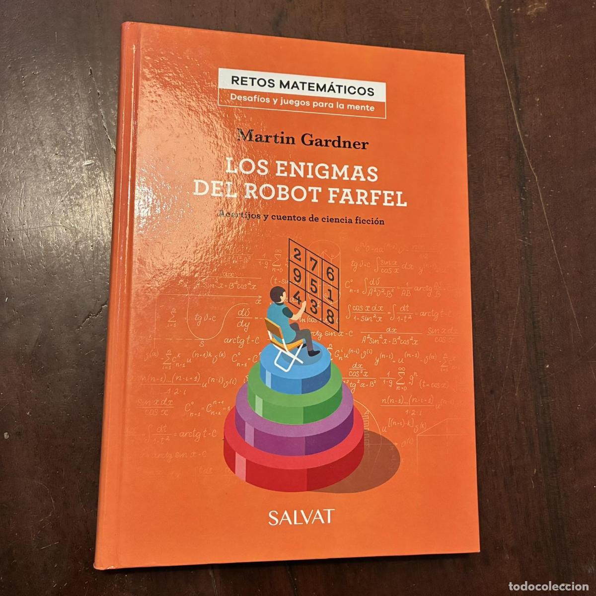 Libros: Los enigmas del robot Farfel - Martin Gardner