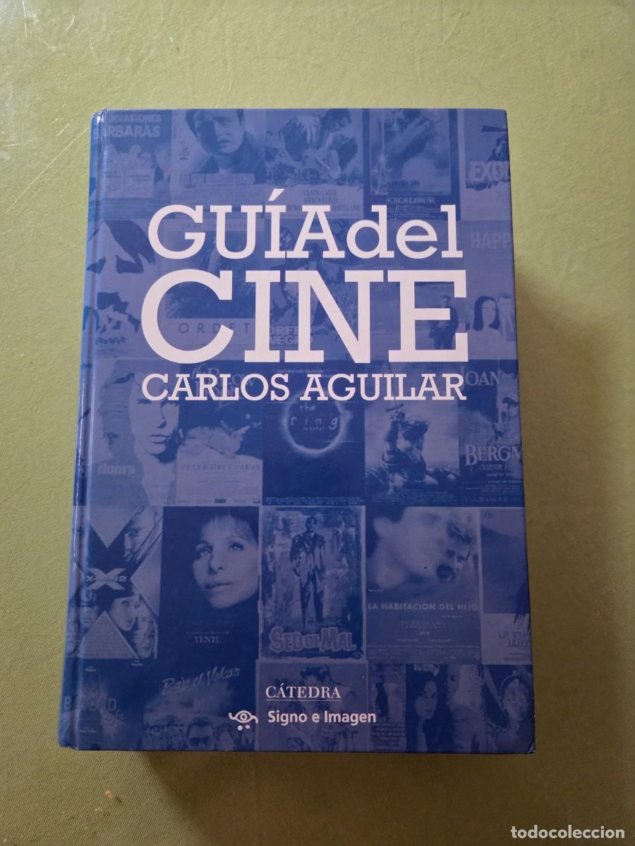 Libros: Gu&iacute;a del Cine - Carlos Aguilar. - Foto 1