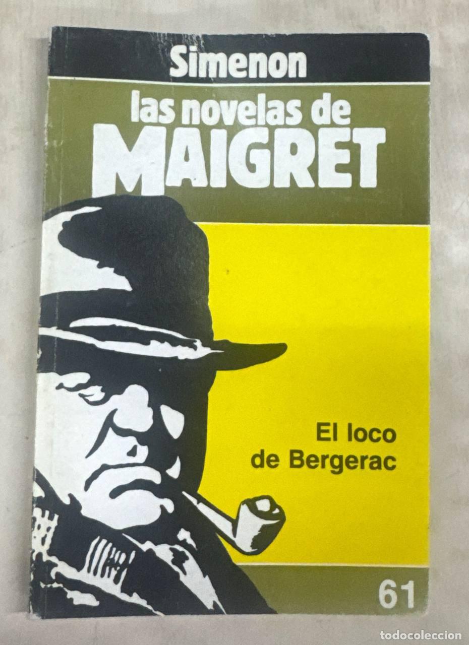 Libros: El loco de Bergerac - Georges Simenon.