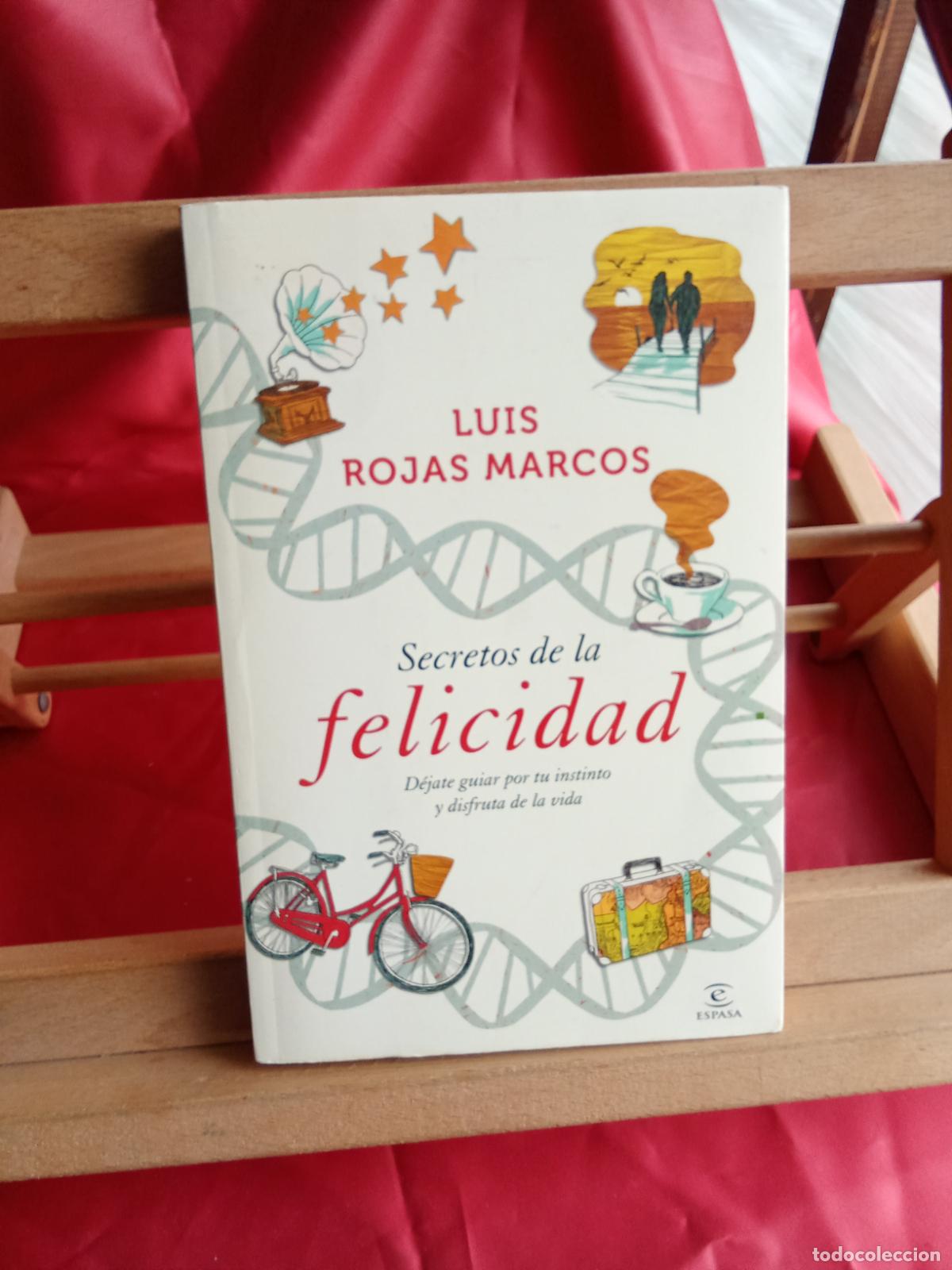 Libros: Secretos de la felicidad. Luis Rojas Marcos L.11029-2096