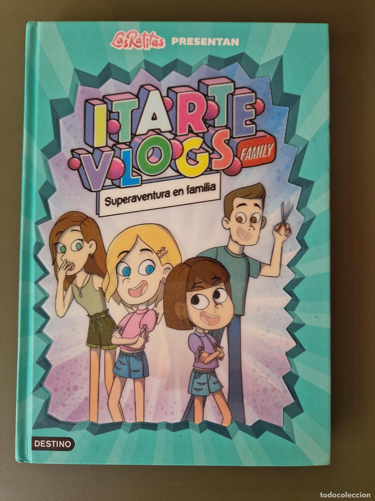 B&uuml;cher: Itarte Vlogs Family 1. Superaventura en familia - Las ratitas