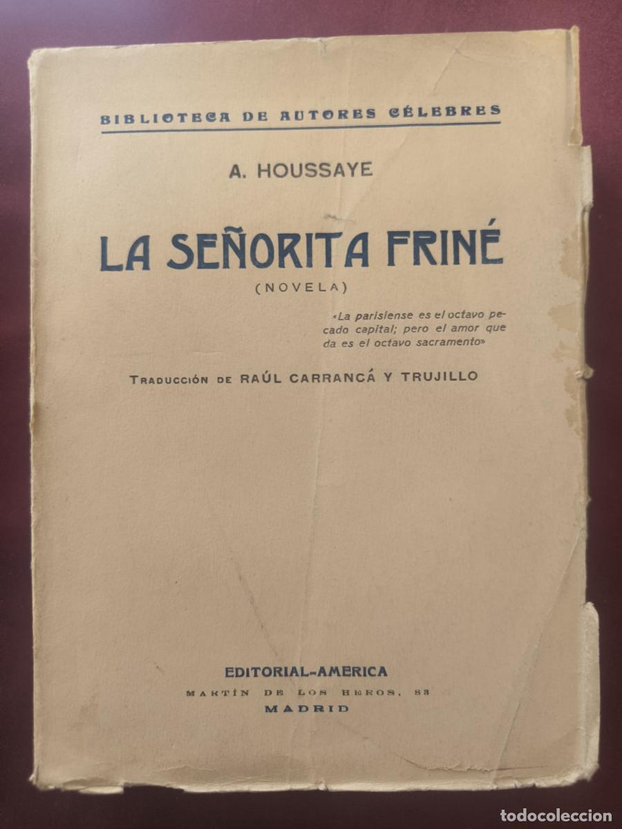 Libri di seconda mano: La se&ntilde;orita Frin&eacute; - Ars&egrave;ne Houssaye