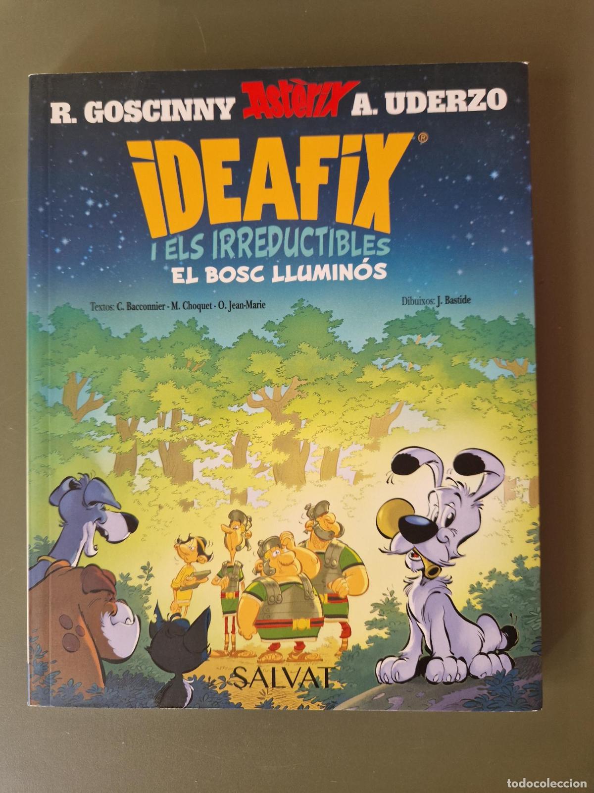 Libros: Ideafix i els irreductibles, 6. El bosc llumin&oacute;s (Ast&egrave;rix) - R. Goscinny, A. Uderzo / C. Bacconier,