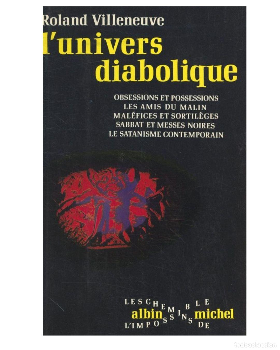 Libros: L'univers diabolique - ROLAND VILLENEUVE