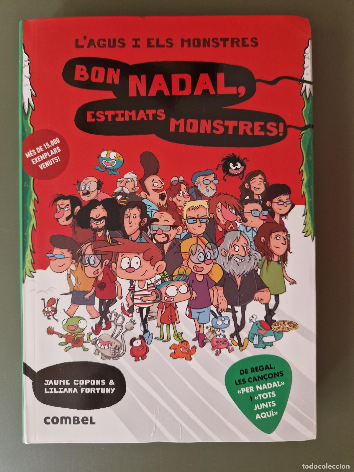 Libros: L'Agus i els monstres. Bon Nadal, estimats monstres! - Jaume Copons, Liliana Fortuny
