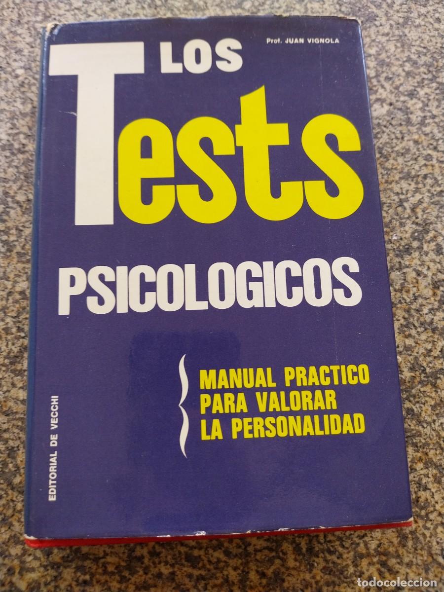 Libros: LOS TESTS PSICOLOGICOS -- JUAN VIGNOLA -- 1969 -- - Foto 1