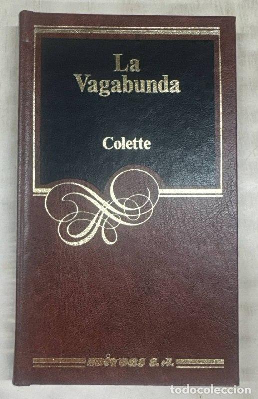 Libros: LA VAGABUNDA - COLETTE.