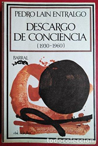 Libros: Descargo De Conciencia (1930-1960)