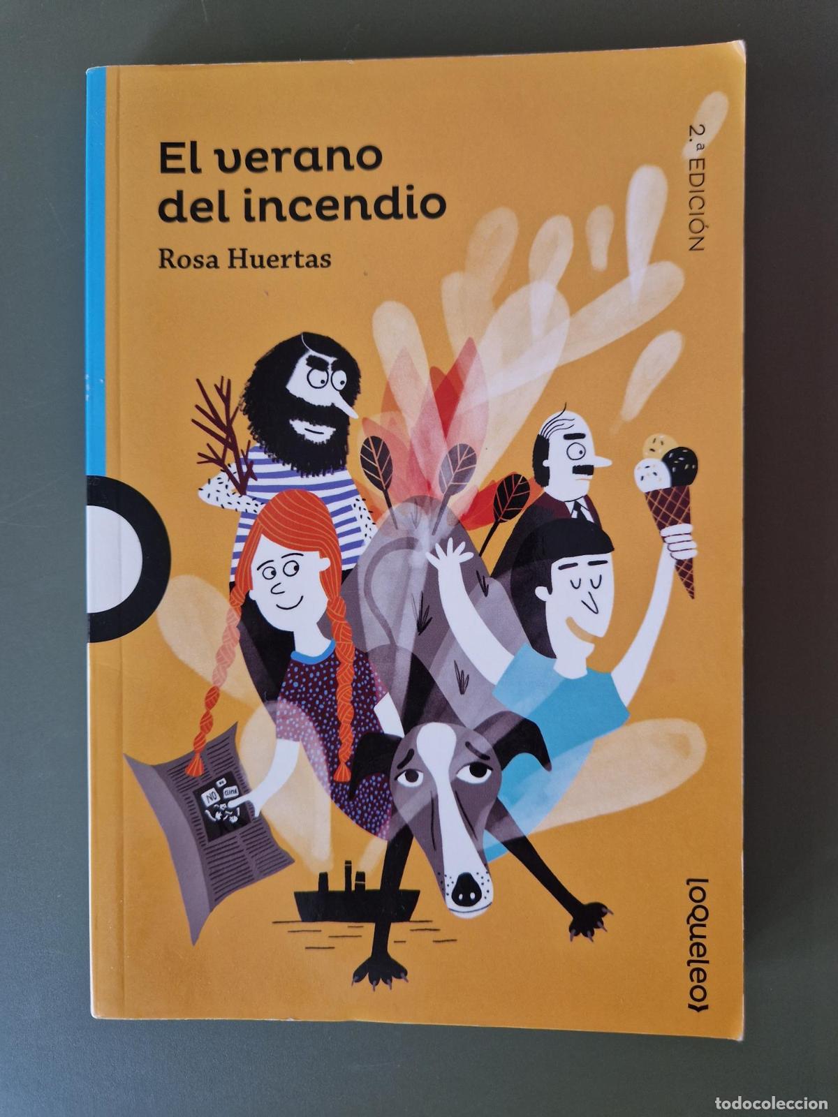 Libros: El verano del incendio - Rosa Huertas