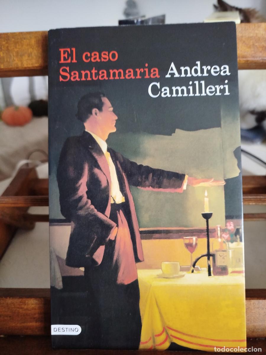 Libros: El caso Santamaria - Camilleri, Andrea (1925-2019)