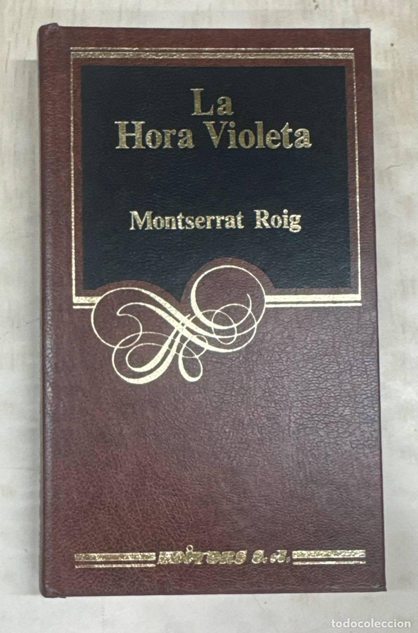 Libros: La hora violeta - Montserrat Roig