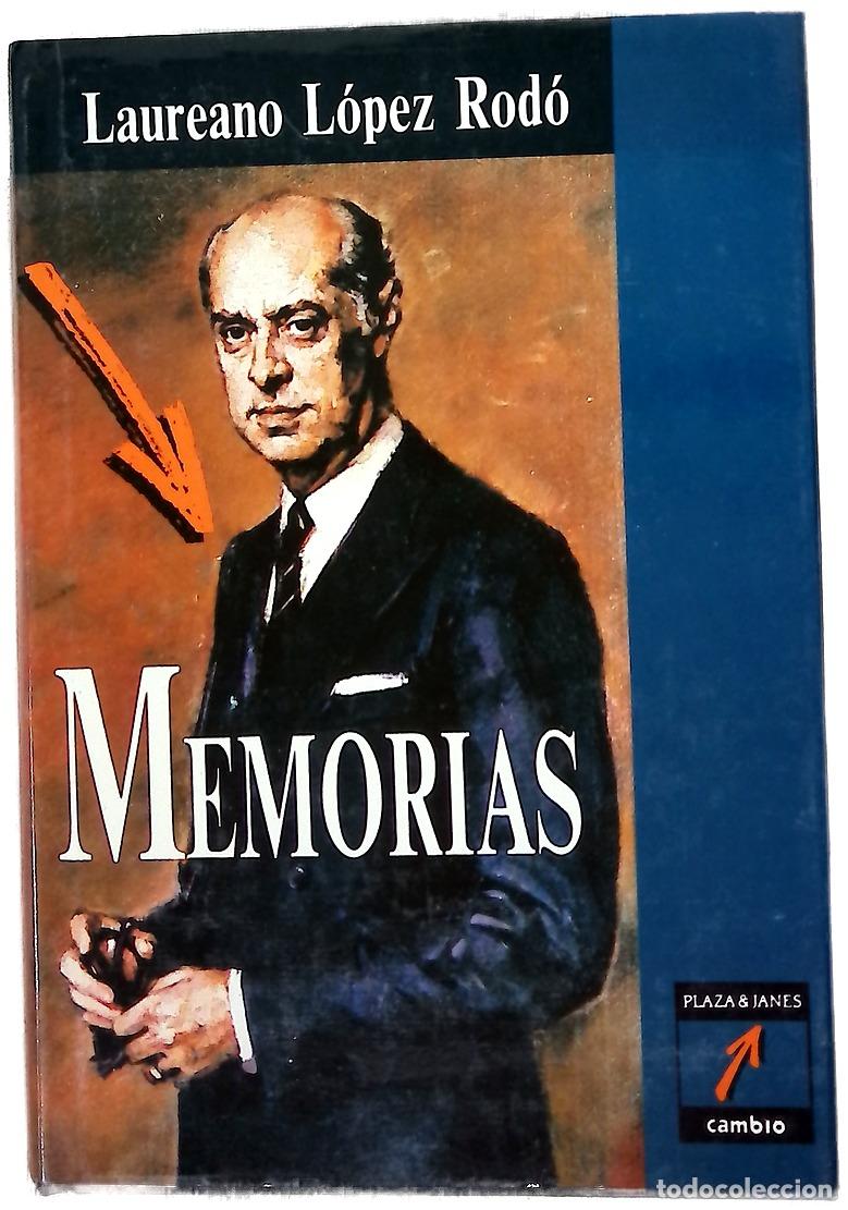 B&uuml;cher: Memorias - L&oacute;pez Rod&oacute;, Laureano