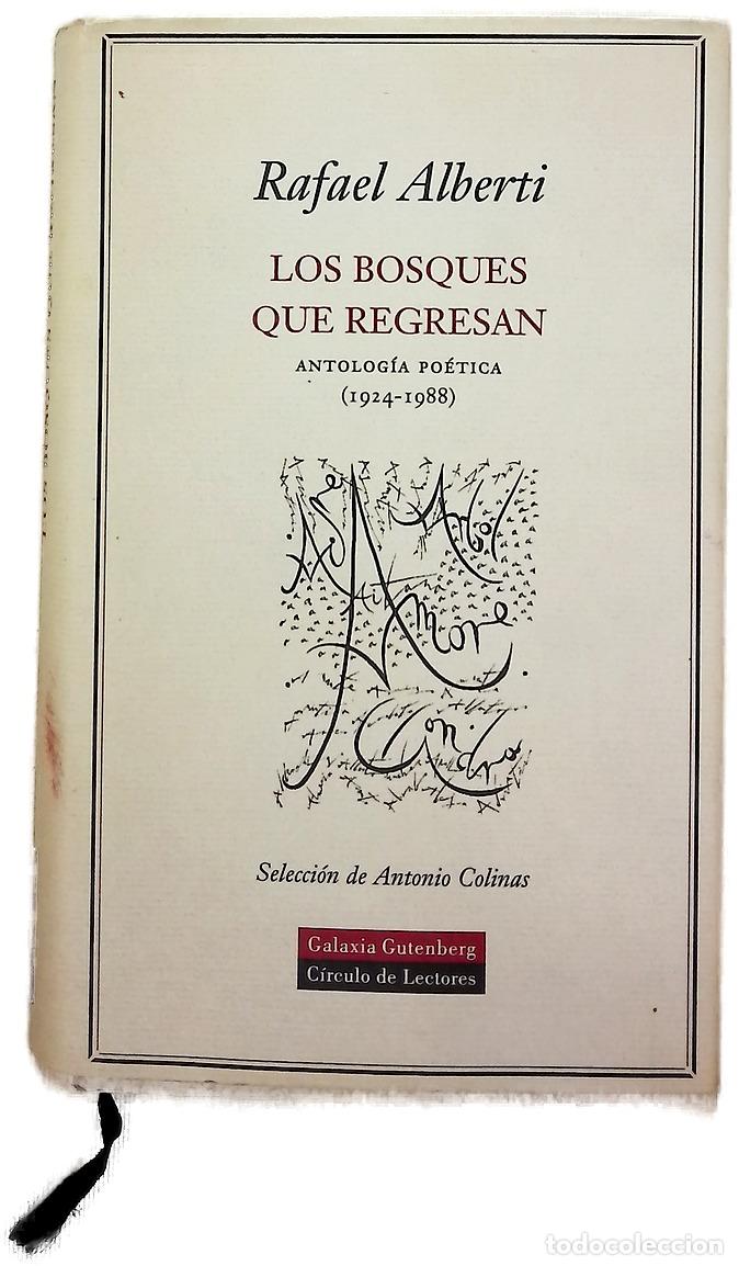B&uuml;cher: Los bosques que regresan antolog&iacute;a po&eacute;tica (1924-1988)