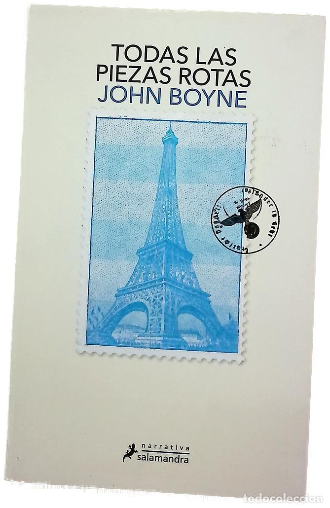 B&uuml;cher: Todas las piezas rotas - Boyne, John; Rovira Ortega, Gemma