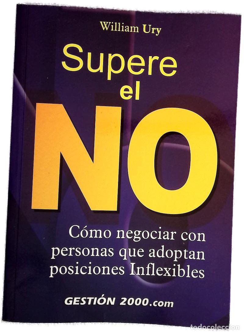B&uuml;cher: Supere el NO - Ury, William