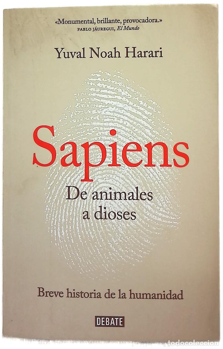 B&uuml;cher: Sapiens, de animales a dioses : breve historia de la humanidad