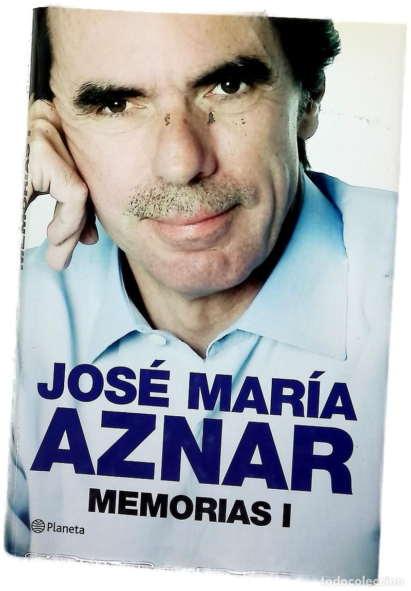 Libros: Memorias. - Aznar, Jos&eacute; Mar&iacute;a