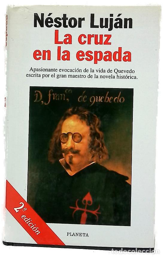 Libros: La cruz en la espada - Luj&aacute;n, N&eacute;stor