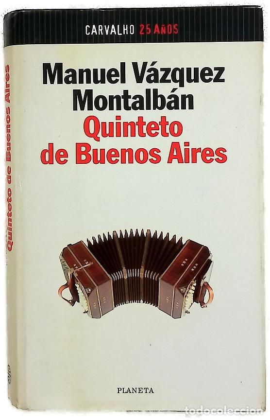 Libros: Quinteto de Buenos Aires - V&aacute;zquez Montalb&aacute;n, Manuel
