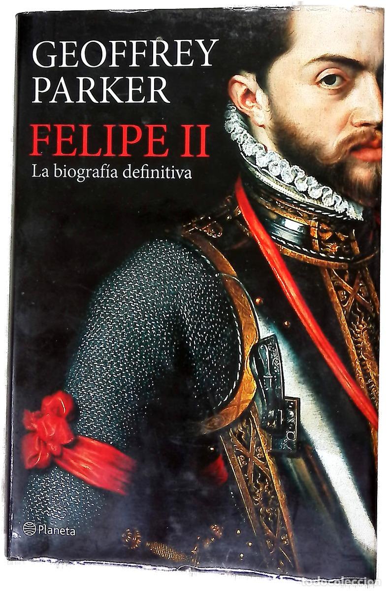 Libros: Felipe II la biograf&iacute;a definitiva