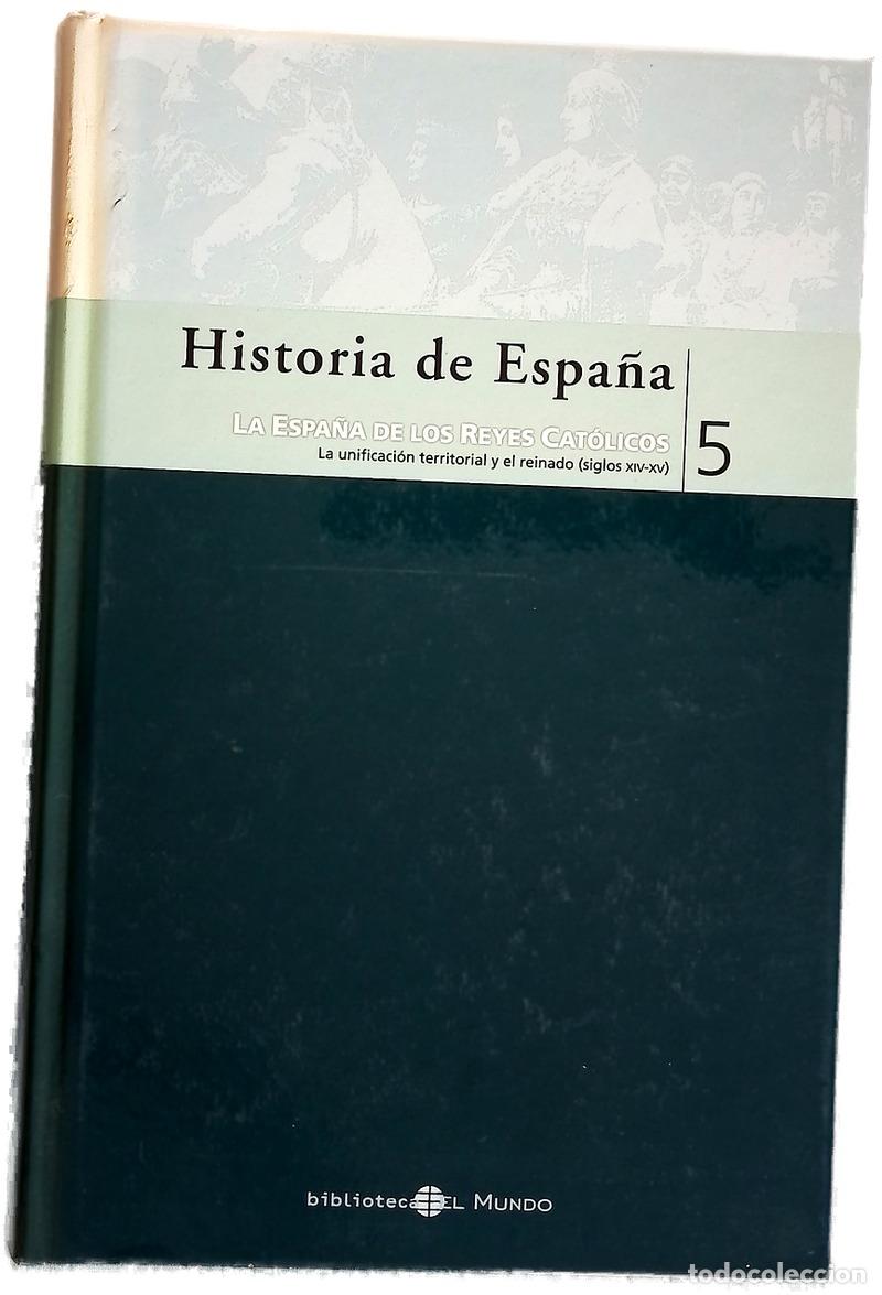 Libros: La Espa&ntilde;a de los Reyes Cat&oacute;licos