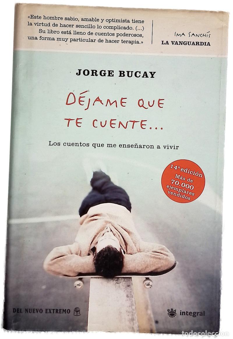 Libros: D&eacute;jame que te cuente-- - Bucay, Jorge