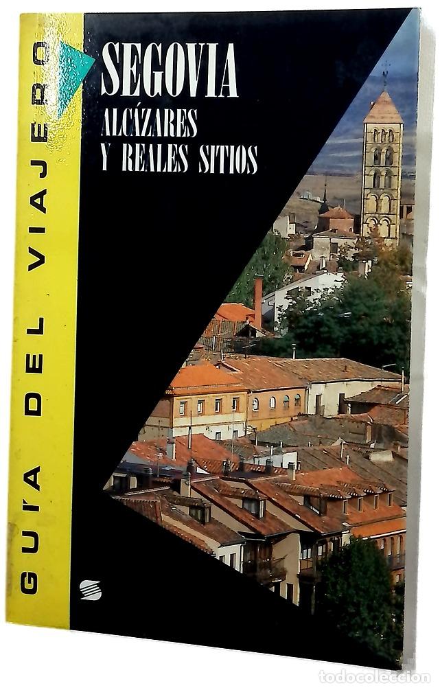 Libros: Segovia &Aacute;lc&aacute;zares y Reales sitios
