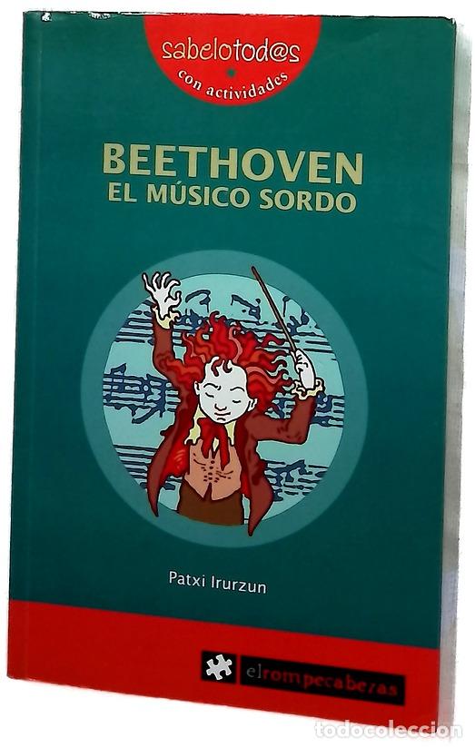 Libros: Beethoven el m&uacute;sico sordo