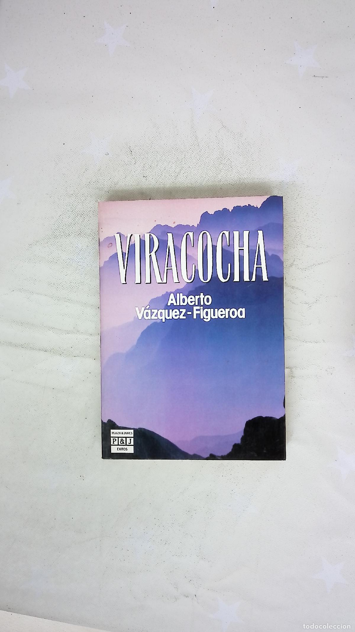 Libros: Viracocha - V&aacute;zquez-Figueroa, Alberto
