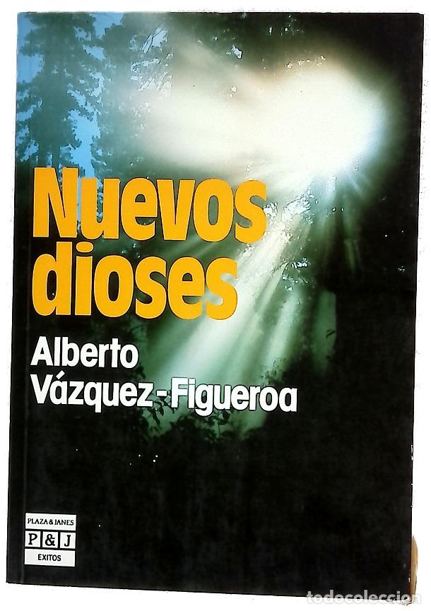 Libros: Nuevos dioses - V&aacute;zquez-Figueroa, Alberto