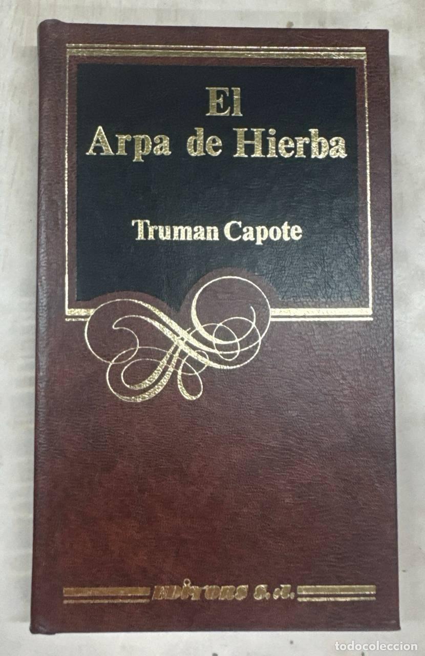 B&uuml;cher: EL ARPA DE HIERBA - Capote, Truman.