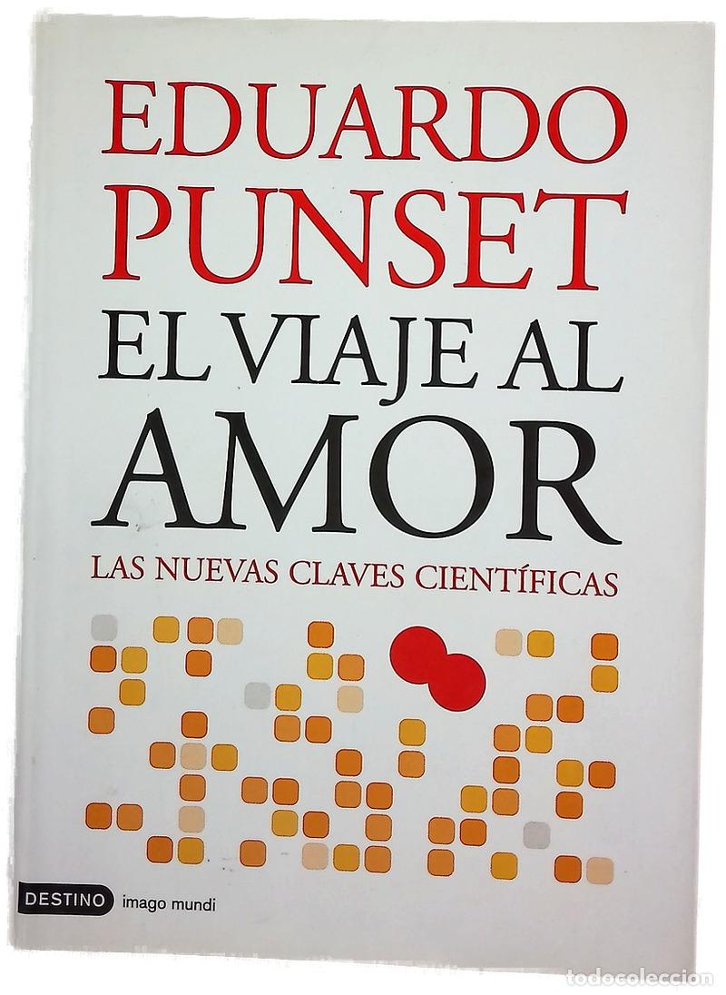 books: El viaje al amor las nuevas claves cient&iacute;ficas