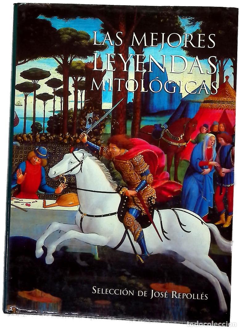 Libros: Las mejores leyendas mitol&oacute;gicas