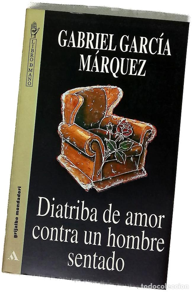 Libros: Diatriba de amor contra un hombre sentado