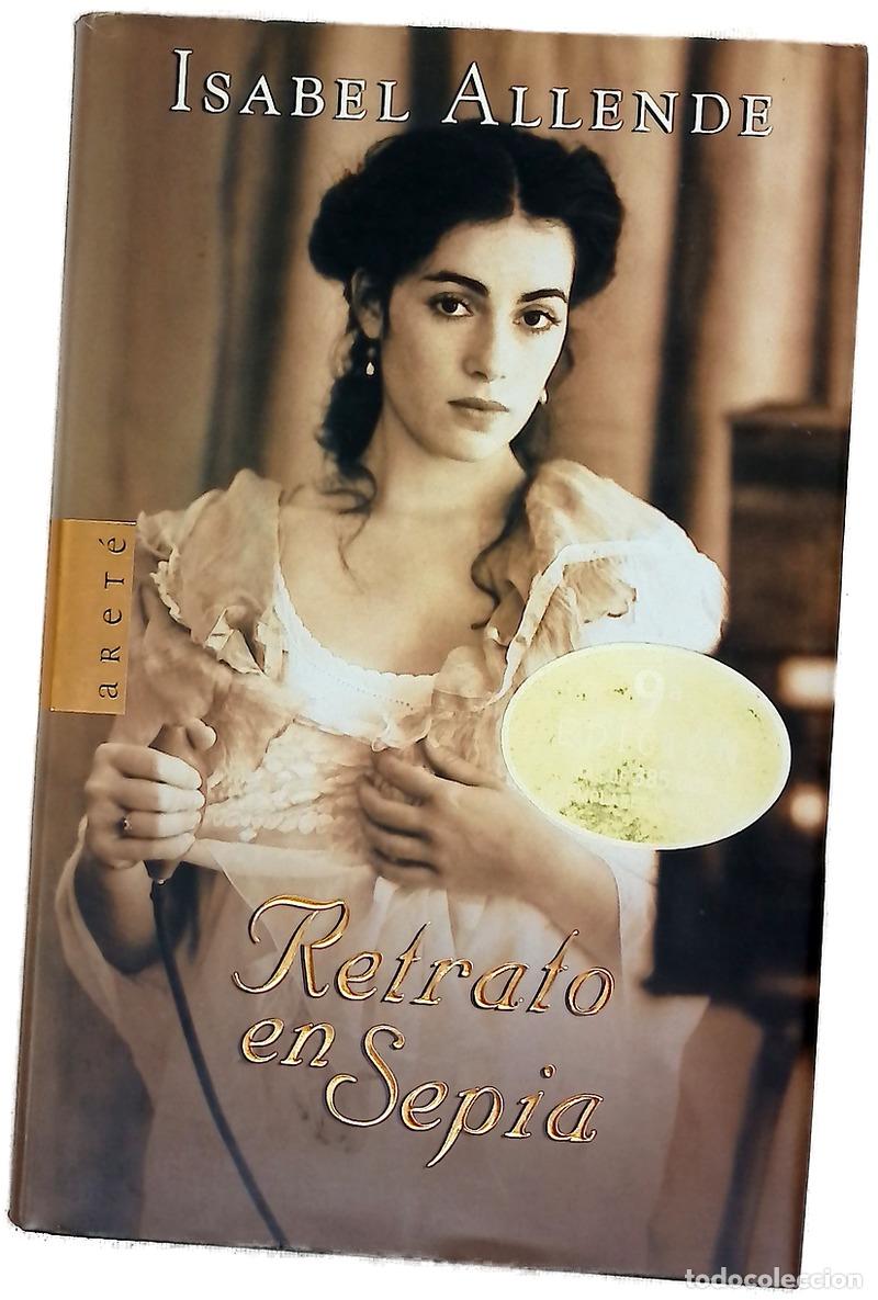 Libros: Retrato en sepia - Allende, Isabel