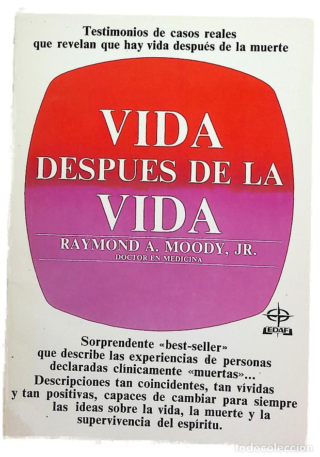 Libros: Vida despu&eacute;s de la vida - Moody, Raymond A; K&uuml;bler-Ross, Elisabeth; Lassaletta, Rafael