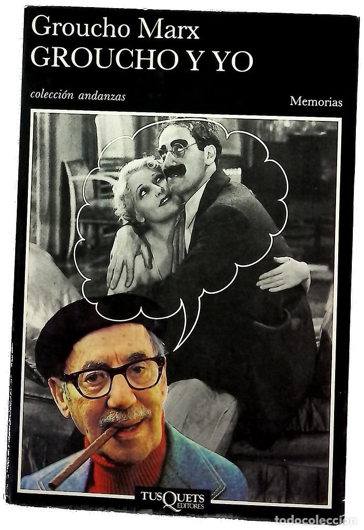 Libros: Groucho y yo - Marx, Groucho