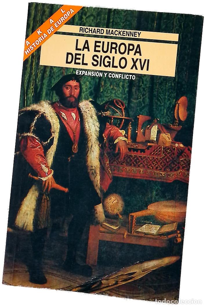 Libros: La Europa del siglo XVI expansi&oacute;n y conflicto