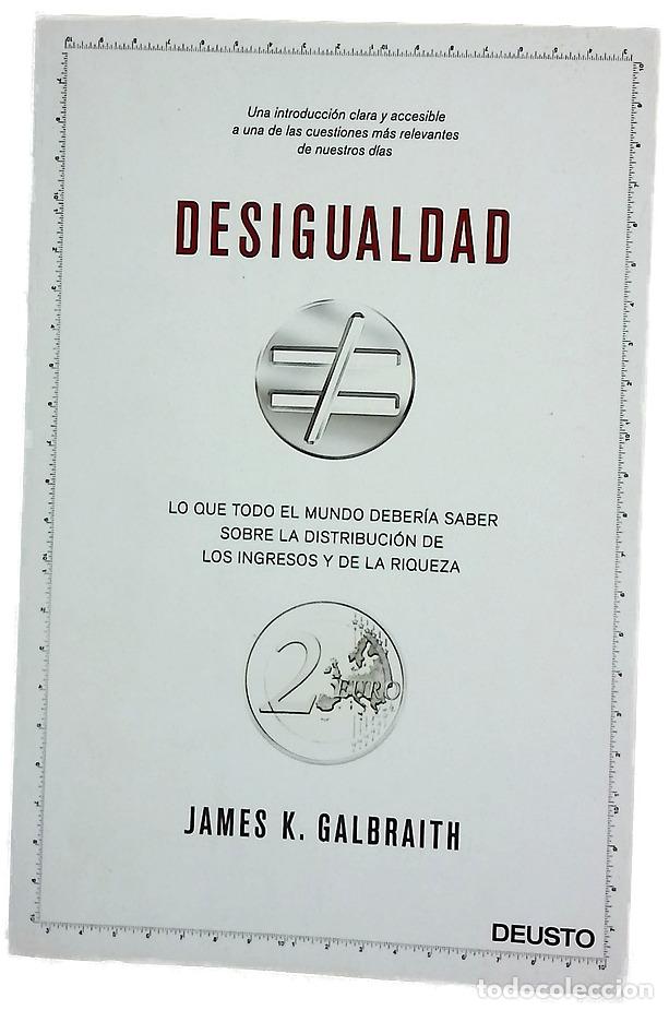 Livres: Desigualdad : lo que todo el mundo deber&iacute;a saber sobre la distribuci&oacute;n de los ingresos y de la ri...