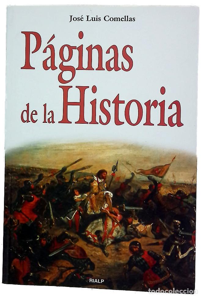 Libros: P&aacute;ginas de la historia - Comellas, Jos&eacute; Luis