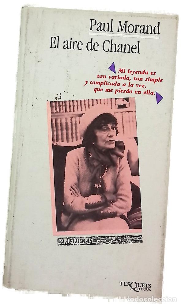 Libros: El aire de Chanel - Morand, Paul; Torrent, Ana
