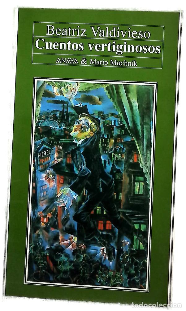 Libros: Cuentos vertiginosos - Valdivieso, Beatriz