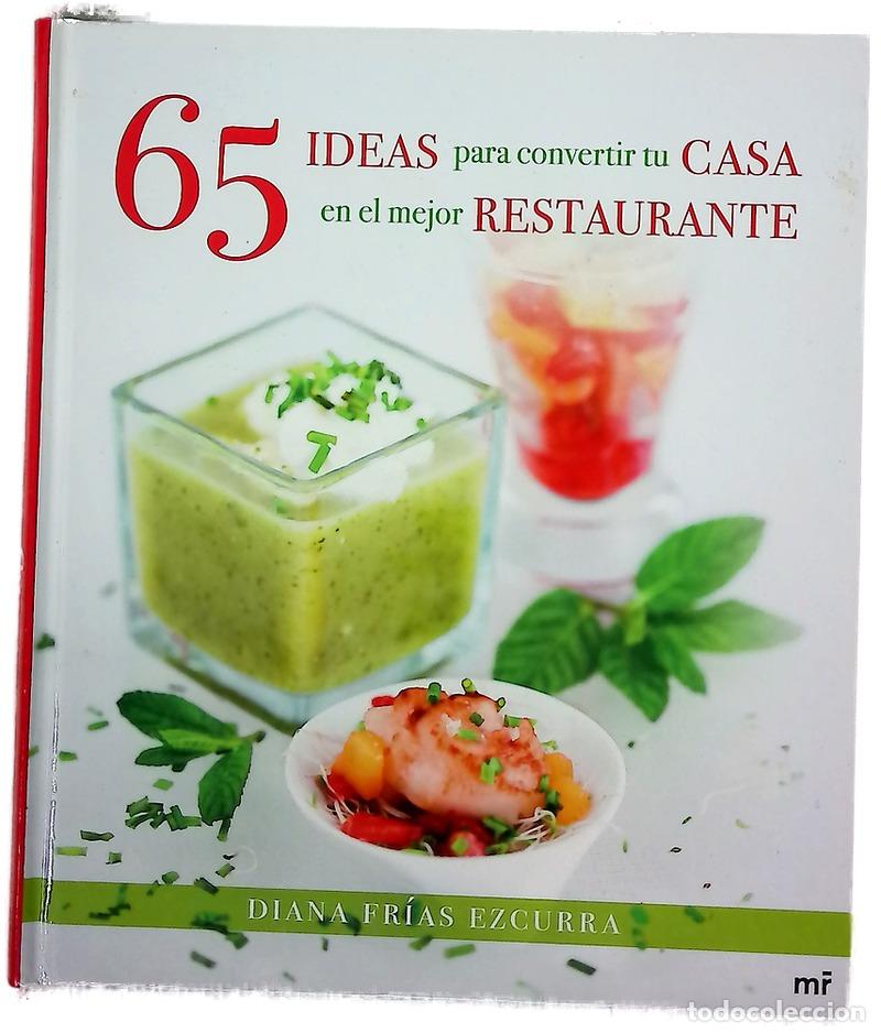 Libros: 65 ideas para convertir tu casa en el mejor restaurante