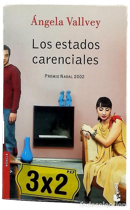 Libros: Los estados carenciales - Vallvey, &Aacute;ngela