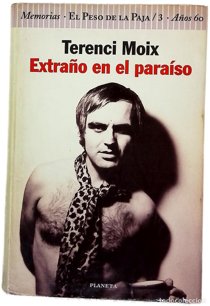 Libros: Extra&ntilde;o en el para&iacute;so - Moix, Terenci