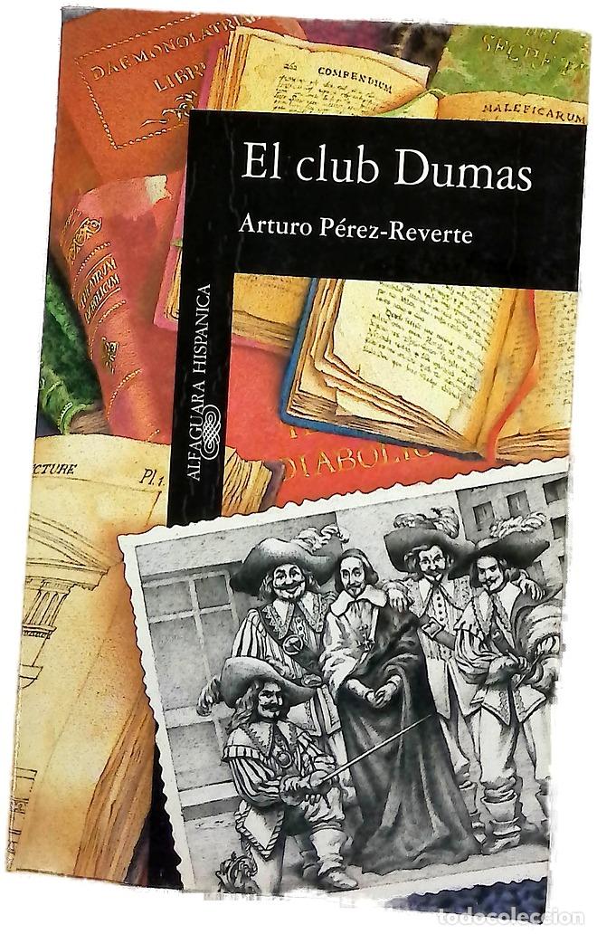 Libri di seconda mano: El club Dumas - P&eacute;rez-Reverte, Arturo