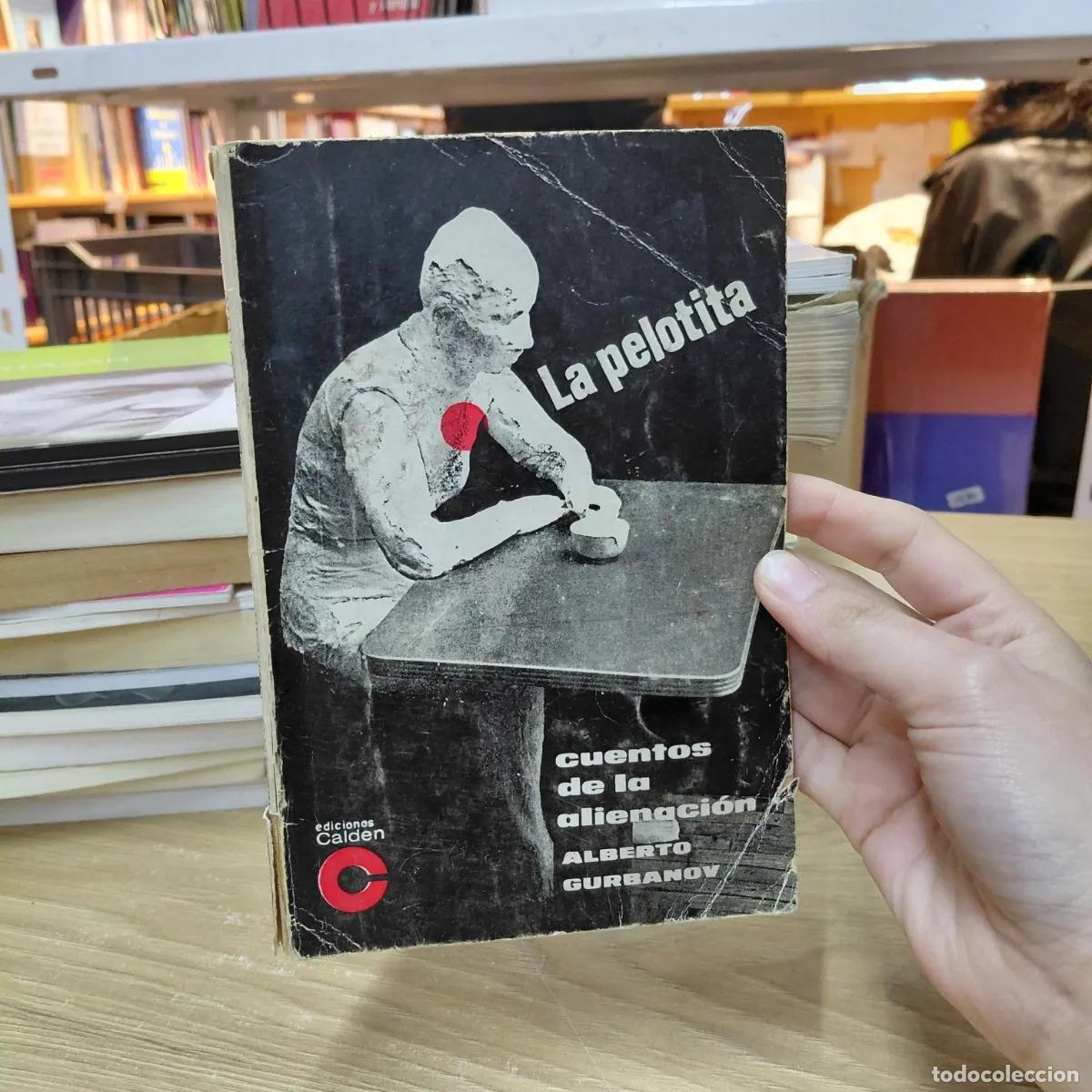 Libri di seconda mano: La pelotita (det.) - Alberto Gusbanov