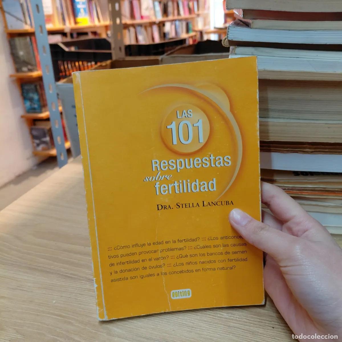Libri di seconda mano: Las 101 respuestas sobre fertilidad - Stella Lancuba