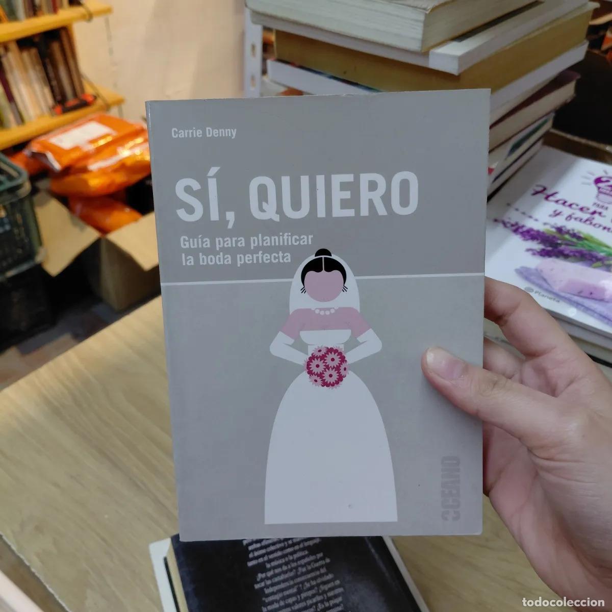 Libros: Si, quiero - Carrie Denny - Foto 1