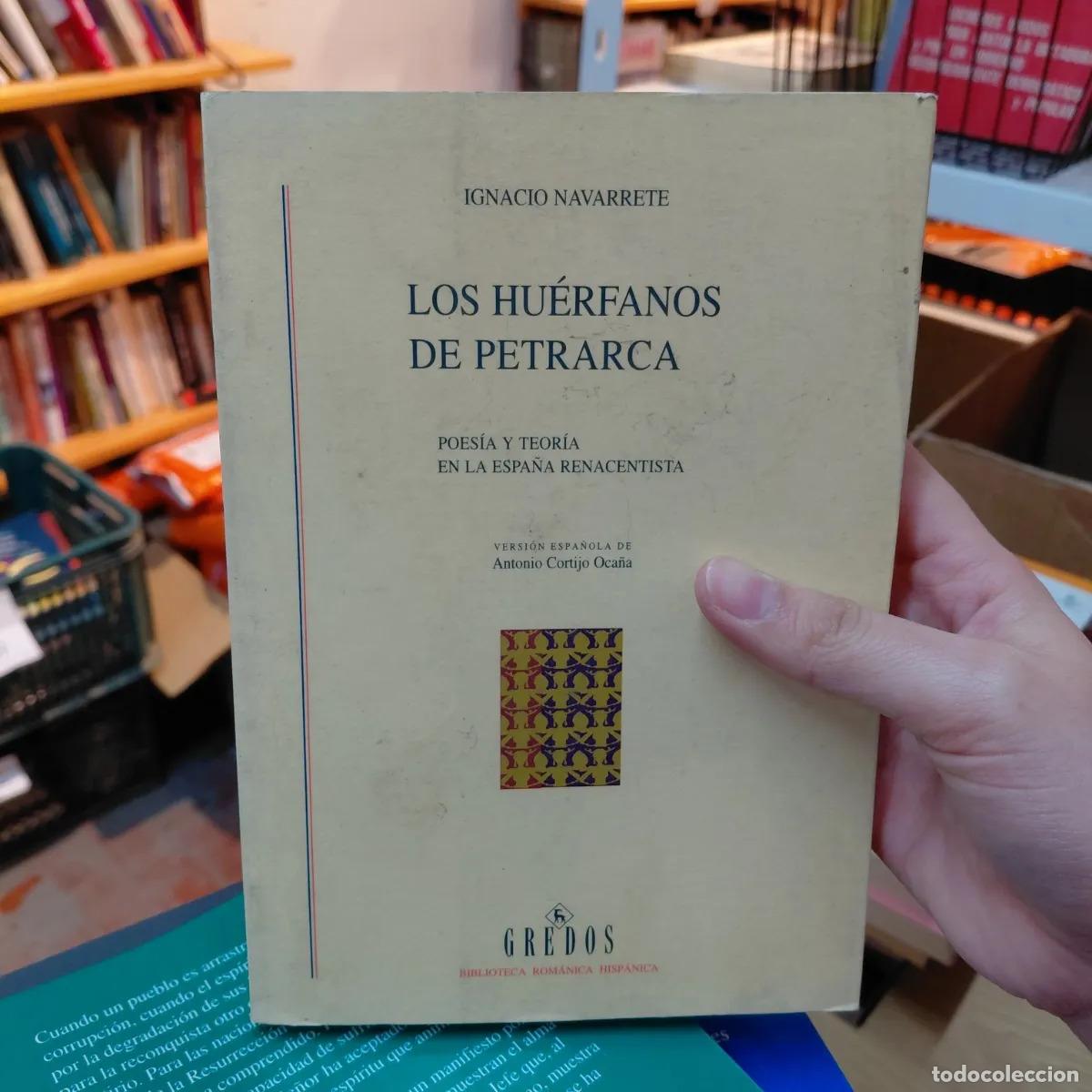 Libros: Los huerfanos de Petrarca - Ignacio Navarrete
